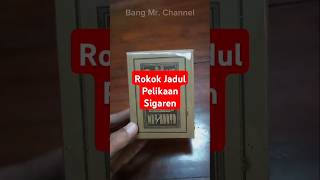 Rokok Jadul Pelikaan Sigaren nostalgia jadul [upl. by Wyon996]