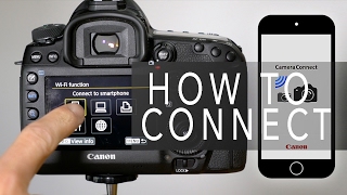 Canon Camera Connect  How To Connect [upl. by Atinar557]