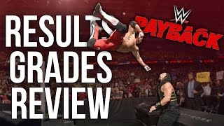 WWE Payback 2016 Results Grade and REVIEW [upl. by Unders57]