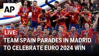 LIVE Spain celebrates Euro 2024 win with parade in Madrid [upl. by Baiel]