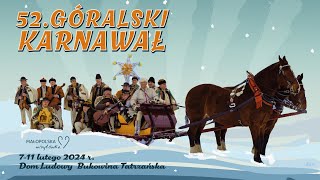 Oficjalne otwarcie 52 Góralskiego Karnawału [upl. by Nothgiel726]