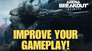 Tips and Tricks for Arena Breakout Infinite  How to Get Better [upl. by Ellenehc]