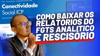 COMO SOLICITAR EXTRATO DO FGTS RESCISÓRIO NO NOVO CONECTIVIDADE ICP V2 [upl. by Halda]