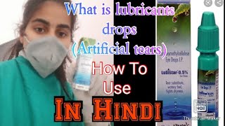 About the Lubricants eye drop  How to use Artificial tear s [upl. by Mathian]