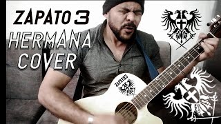 Zapato 3 hermana 🅲🅾🆅🅴🆁 🎸🎤🎬🎼 [upl. by Trimmer]