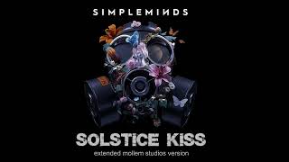 Simple Minds  Solstice Kiss Extended Mollem Studios Version [upl. by Salvador]