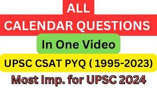 Complete Calendar Questions in One Video  Calendar Reasoning UPSC CSAT  UPSC CSAT PYQ  19952023 [upl. by Berny]