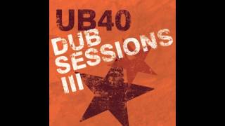 UB40 Dub Sessions 3 Full Album [upl. by Ialokin915]