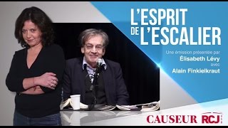 L’esprit de lescalier 09 Avril 2017Alain Finkielkraut amp Elisabeth Levy sur RCJ [upl. by Ocsirf645]