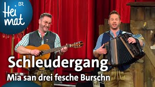 Schleudergang Mia san drei fesche Burschn  BrettlSpitzen  BR Heimat  die beste Volksmusik [upl. by Aseena329]