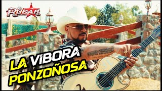 La Víbora Ponzoñosa  LOS RUGAR  Video Oficial [upl. by Nevah]