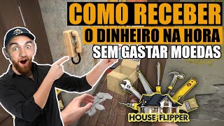 COMO GANHAR DINHEIRO RÁPIDO NO HOUSE FLIPPER MOBILE SEM GASTAR MOEDAS [upl. by Artap507]