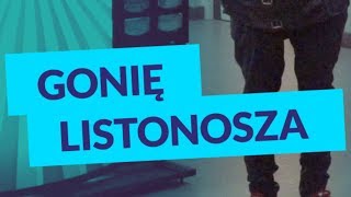 GONIĘ LISTONOSZA [upl. by Salvatore]