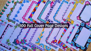 100 FULL COVER 📔 PAGE DESIGNPROJECT DESIGNFRONT PAGE DESIGNSIDE BORDER DESIGN BOX BORDER DESIGN [upl. by Shandra]