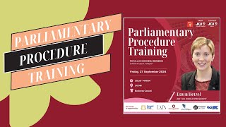 Parliamentary Procedure Training 27 September 2024 [upl. by Fitzhugh]