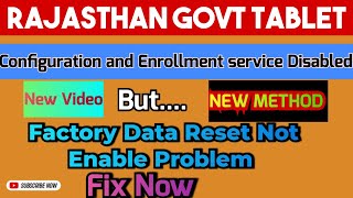 Raj Govt Tab Hard Reset Enable Problem😑 New Method How to Enable Factory Data Reset in Raj Govt Tab [upl. by Raclima]