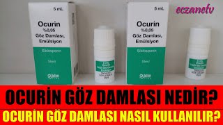 Ocurin Göz Damlası Nedir Ocurin Göz Damlasının Yan Etkileri Nedir Ocurin Damla Nasıl Kullanılır [upl. by Nohsram192]