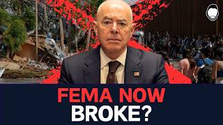 FEMA Broke After Illegal Spending Spree [upl. by Nawuq3]