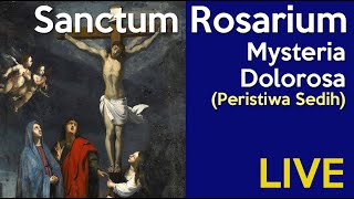 Doa Rosario LATIN Mysteria Dolorosa  LIVE  15 Oktober 2024 jam 2000 WIB [upl. by Llevron992]