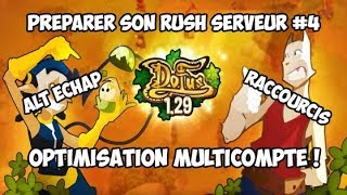 New Dofus Rétro  Optimisation Multicompte  Préparer Son Rush Serveur 4 [upl. by Avi]