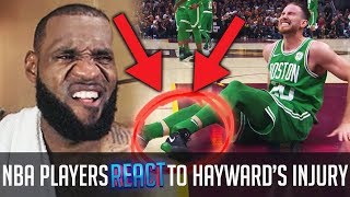 NBA Players REACT To Gordon Hayward BREAKING HIS LEG [upl. by Geirk]