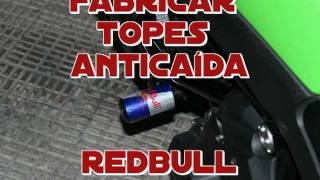 Topes anticaida RedBull cómo fabricar [upl. by Daughtry]