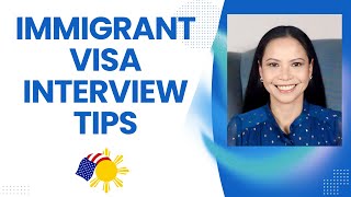 How to Prepare for Your Immigrant Visa Interview [upl. by Purpura]