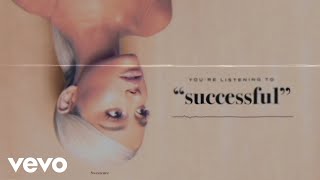 Ariana Grande  successful Official Audio [upl. by Kaliski]