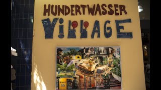 Hundertwasser Village Wien 24 july 20171 [upl. by Yorke]