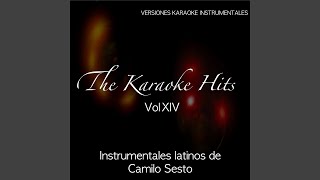 Enamorate de Mi Karaoke Version Originally Performed By Camilo Sesto [upl. by Kass986]