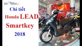 Chi tiết Honda Lead Smartkey 2018 tại đại lý [upl. by Audly]