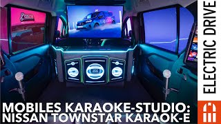 Nissan Townstar KaraokE das perfekte mobile Karaoke Studio  Electric Drive News [upl. by Blaire]