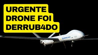 URGENTE DRONE FOI DERRUB4DO [upl. by Moffitt]