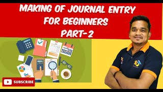 Journal Entry Basics Explained Part 2  Accounting for Class XI XII BCom MBA BBA amp UGC NETquot [upl. by Lundell]