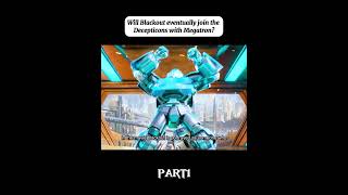 Will Blackout eventually join the Deceptions with Megatrontransformers movie [upl. by Pugh]