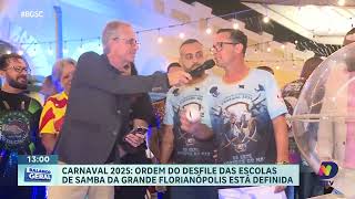 Carnaval 2025 descubra a ordem dos desfiles em Florianópolis [upl. by Erda]