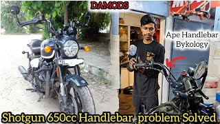 SHOTGUN 650CC MAI KAR DIYA APE HANDLEBAR INSTALLATION Big problem Solved pankajbikers6659 [upl. by Robi]