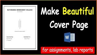 How To Design Beautiful Cover Page For Lab ReportAssignmentsproject using Microsoft Word [upl. by Ardnuahsal428]