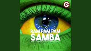 Ram Pam Pam Samba [upl. by Aicemak]