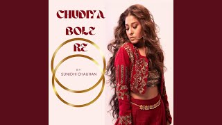 CHUDIYA BOLE RE [upl. by Nastassia467]