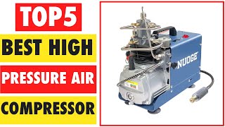 Top 5 Best High Pressure Air Compressor In 2025 [upl. by Sahpec202]