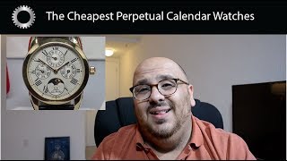 The Cheapest Swiss Perpetual Calendar Watches On The Market  Federico Talks Watches [upl. by Fransisco]