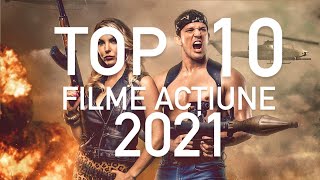 TOP 10 FILME ACTIUNE 2021 [upl. by Mccord]