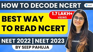 Best Way to Read NCERT  How to Decode NCERT  NEET 2022  NEET 2023  Seep Pahuja [upl. by Noe]