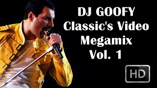 DJ Goofy  Classics Video Megamix Vol 1 Reuploaded [upl. by Anuayek]