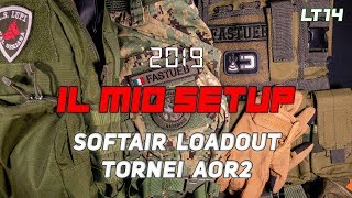 Il mio SETUP 2019  Softair Loadout Tornei AOR2 ITA [upl. by Starlin528]