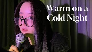 HONNE  Warm on a Cold Night cover by HØLLY 홀리 [upl. by Crabb]