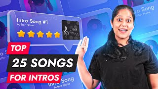 Best 25 intro songs for youtube channel no copyright  2023 [upl. by Dedric]