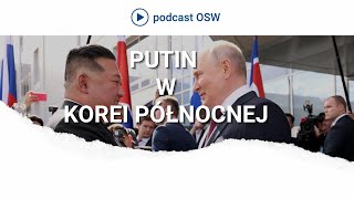 Wizyta Putina w Korei Północnej Po co Rosji taki sojusznik [upl. by Niryt678]