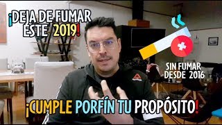 ¡Cómo dejar de fumar este 2019 ¡Cumple tu propósito 10 consejos [upl. by Kerns]